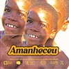 Amanheceu - Single