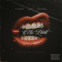 NO LIMIT - Single - Kyleswish, Jawz & Juan Caoile