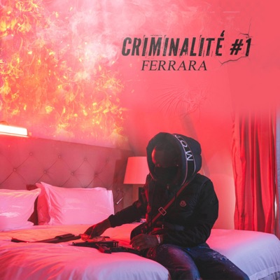 Criminalité #1 ( Ferrara ) - Single