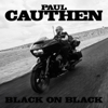 Paul Cauthen - Black on Black  artwork