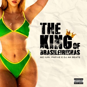 The King Of Brasileirinhas