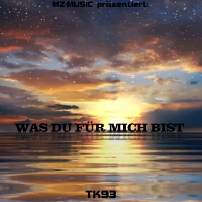 WAS DU FÜR MICH BIST - Single