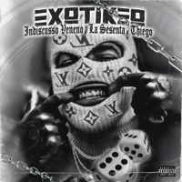 EXOTIKEO - Single - Indiscusso veneno, LA SESENTA & Thiego
