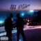 All Night - Melo360 lyrics