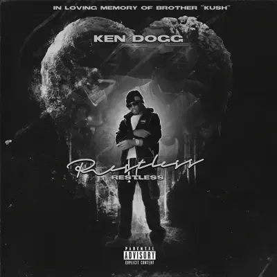 Escucha Restless - Single de Ken dogg