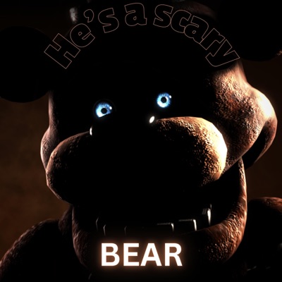 He's a scary Bear - Single