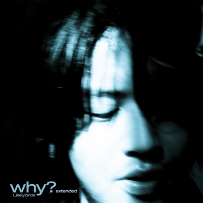 Why Extended - EP