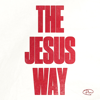 Phil Wickham - The Jesus Way Collection - EP  artwork