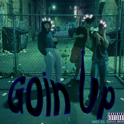 GOIN UP! (feat. LUVYUNO! & bloodRED) - Single