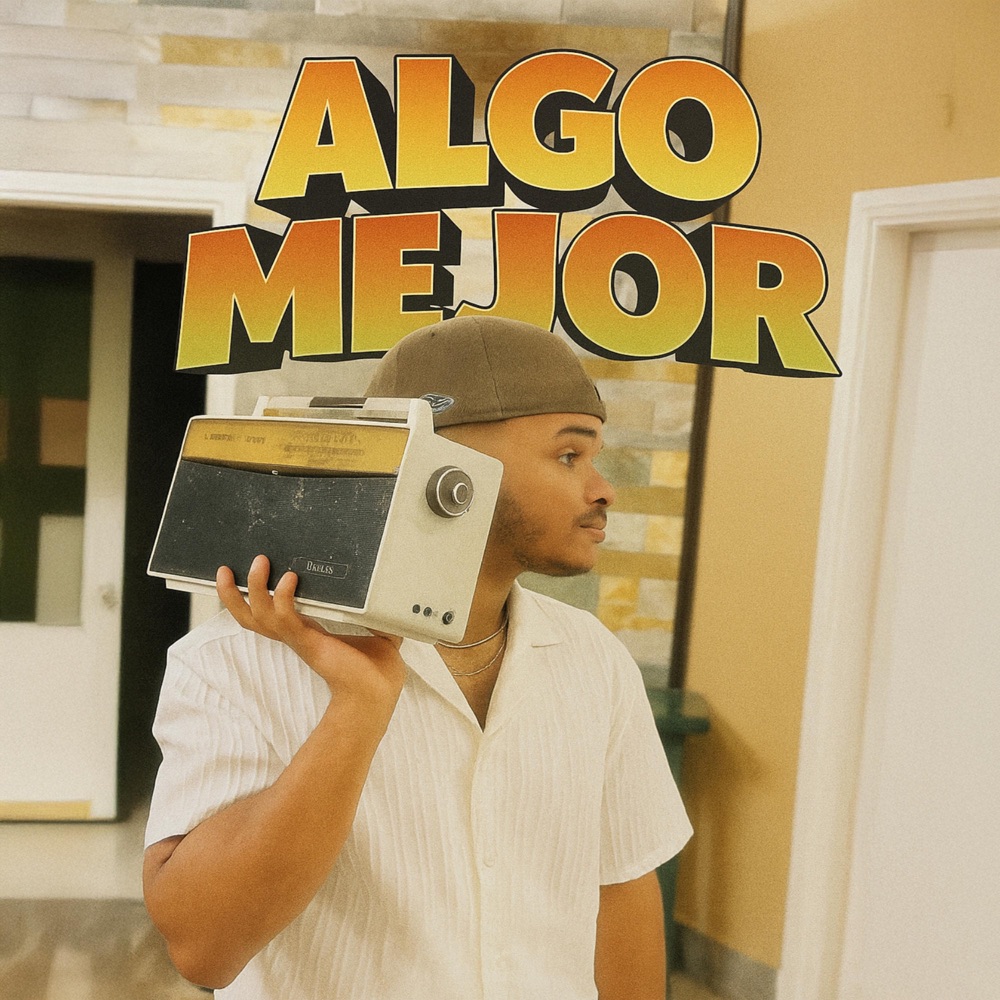 Обложка альбома «Algo Mejor - Single» — Jeff In The Voice