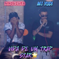 Vida De Um TrapStar - Single - MT Yudi & Loud Da Capo