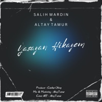 Yaşayan Hikayem (feat. Altay Tamur) - Single - Salih Mardin