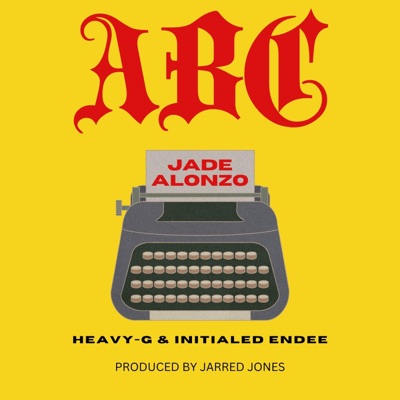 ABC (feat. HEAVY-GPARK & Initialed Endee) - Single