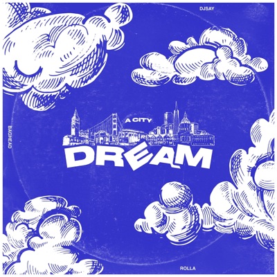 A City Dream (feat. Rolla) - Single