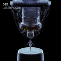 Laser Focus - Single - Ōsé
