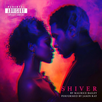 Shiver (feat. Jason Ray) - Single