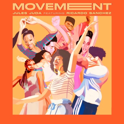 Movement (feat. Ricardo Sanchez) - Single