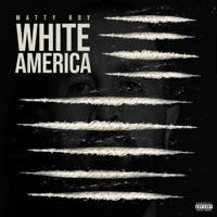 White America - Matty Boy