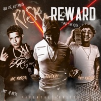 Risk & Reward (feat. NHC Murda 60x & YndKasino) - Single - Lowceyy