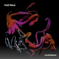 Nail Biter - Single - Cocainejesus