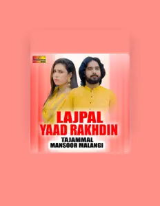 Ascolta Tajammal Mansoor Malangi, guarda video musicali, leggi la biografia, vedi le date del tour & altro!