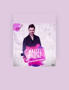 Listen to Marcel Barone, watch music videos, read bio, see tour dates & more!