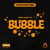 BUBBLE (feat. Stan Kubb, Lilron' & LRF) - Single