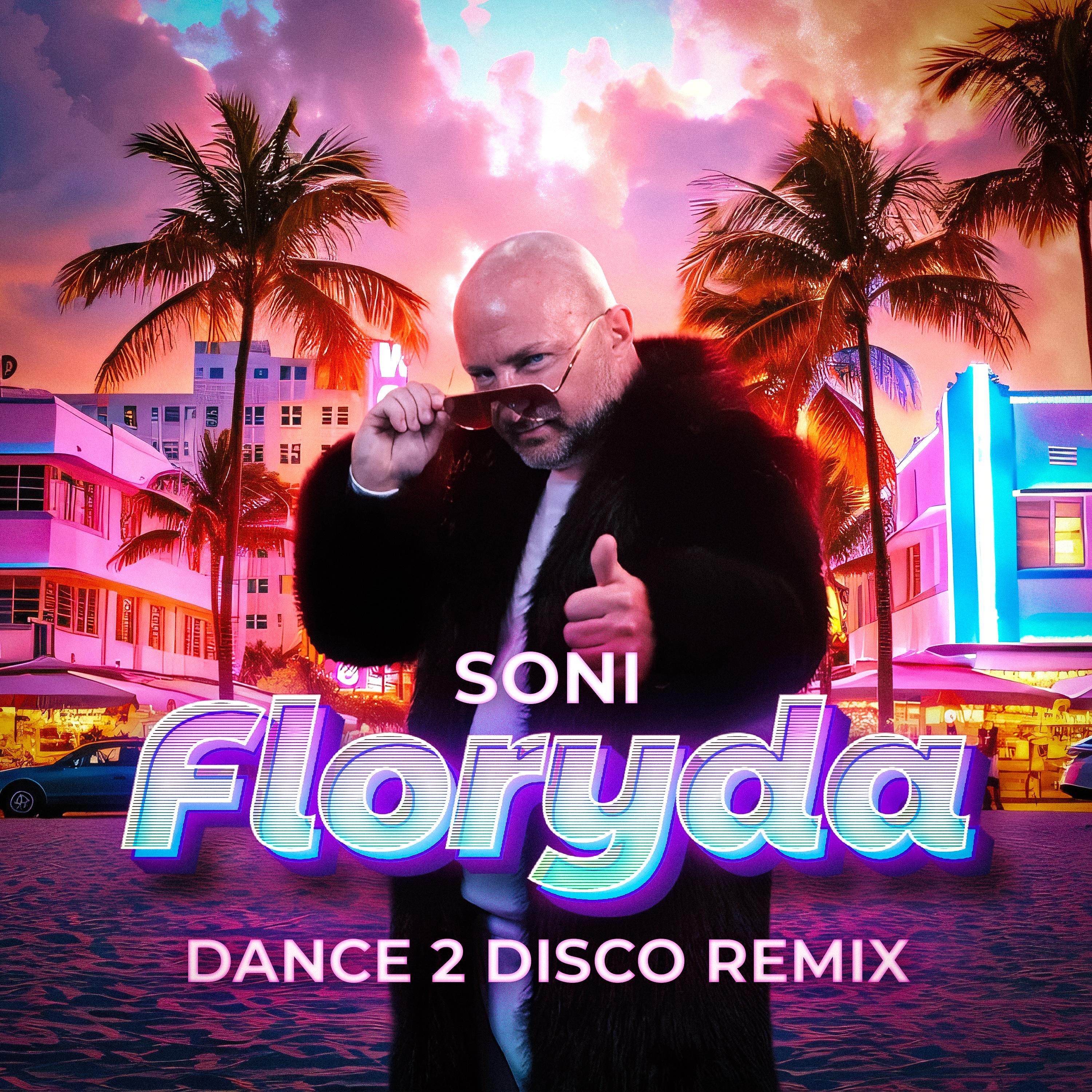 Floryda (Dance 2 Disco Remix) - Single