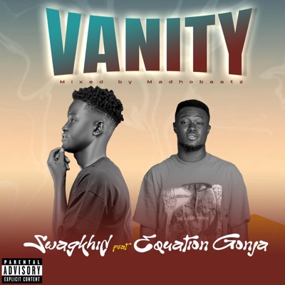 Vanity (feat. Equation Gonja) - Single