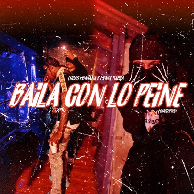 Baila Con Lo Peine - Single