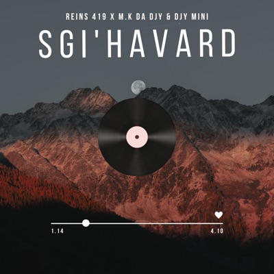 Sgi'havard (feat. djy Mini) - Single