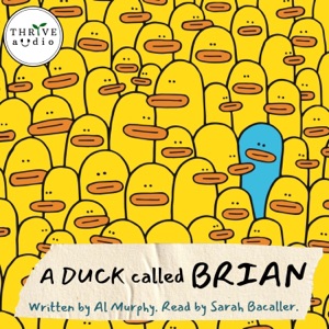 A Duck Called Brian