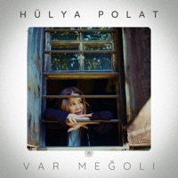 Var Moğeli - Single - Hülya Polat