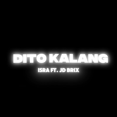 Dito Kalang - Single