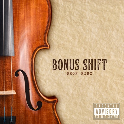 Bonus Shift - Single