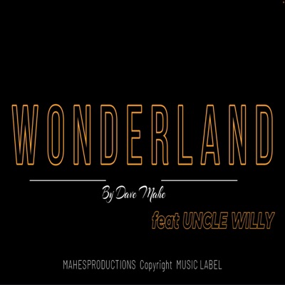 WONDERLAND (feat. Uncle Willy) - Single