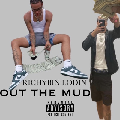 Out The Mud - Single