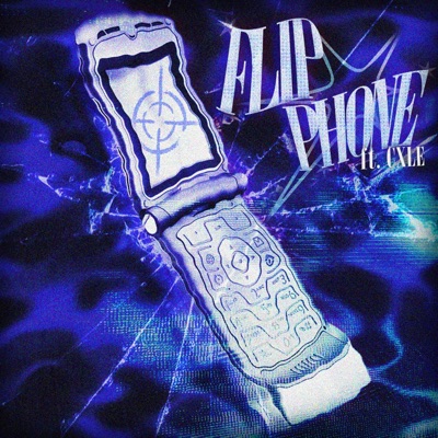 FLIP PHONE (feat. CXLE) - Single