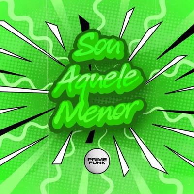 Sou Aquele Menor - Single