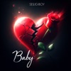 Sellig BABY BABY - Single