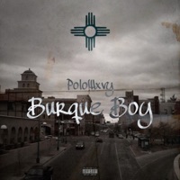 Burque Boy - Single - PoloWxvy