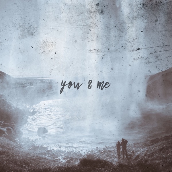 You & Me - Single