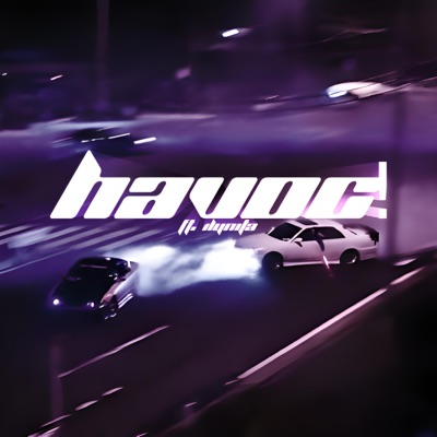 Havoc! (feat. ILYSANITA) - Single