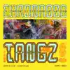 Chroma 008 Tangz