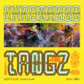CHROMA 008 TANGZ
