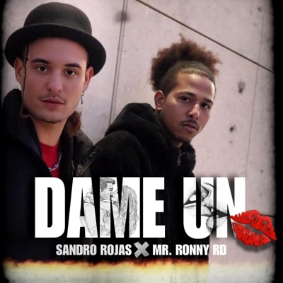 Dame un beso (feat. Mr Ronny RD) - Single