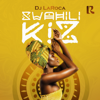 Swahili Kiz - DJ LaRoca