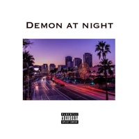 demon at night (feat. Savitho & Callmeth3rd) - Single - Kid Kaze