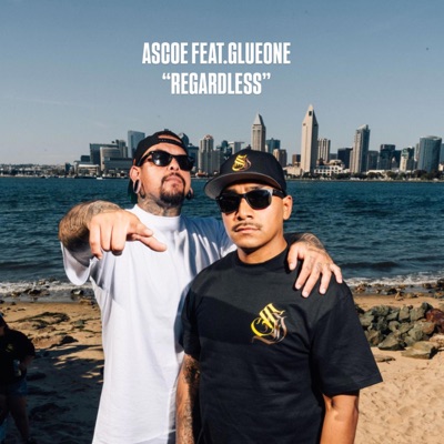 Regardless (feat. GlueOne) - Single