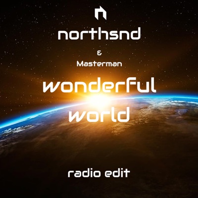 Wonderful world (feat. Masterman) [Radio Edit] - Single